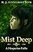 Mist Deep by R.J. Longbottom