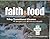 Faith & Food:7-Day Transiti...