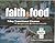 Faith & Food by Courtney Chalfant