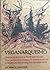 Veganarquismo - Libertação Animal e Revolução Social by Brian A. Dominick