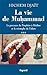 La vie de Muhammad T.3 (Divers Histoire) (French Edition)