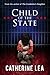 Child of the State (Elizabeth McClaine, #2)