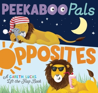 Peekaboo Pals: Opposites (Board Book)
