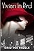 Vivian in Red by Kristina Riggle