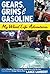 Gears, Grins & Gasoline: My...
