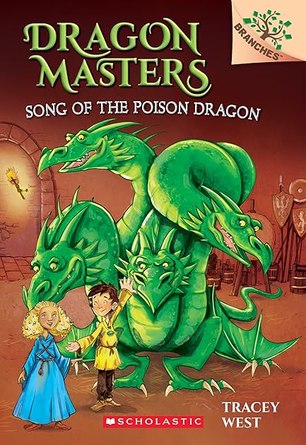 Song of the Poison Dragon (Dragon Masters, #5)