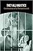 They All Had Eyes: Confessions of a Vivisectionist