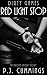 Red Light: Stop (Dirty Game - A Billionaire Boyfriend Erotica Series Book 3)