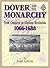 Dover and the Monarchy: Fro...