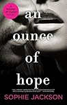 An Ounce of Hope by Sophie  Jackson