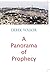A Panorama of Prophecy
