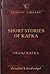 Short Stories of Kafka (Wilco Classic Library)