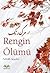 Rengin Ölümü