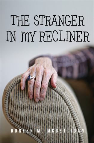 The Stranger In My Recliner