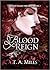 Blood Reign (Blood Wars Trilogy, #3)