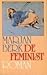 De feminist by Marjan Berk
