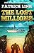 The Lost Millions: Sins of the Past