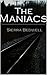 The Maniacs