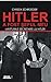 Hitler a fost șeful meu. Mărturiile secretarei lui Adolf Hitler by Christa Schroeder