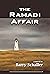 The Ramadi Affair