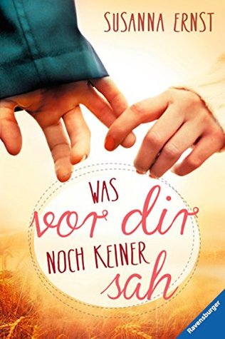 Was vor dir noch keiner sah 1 (German Edition)