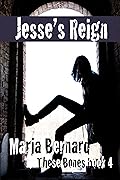 Jesse's Reign