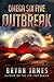 Outbreak (Omega Six Five #2)