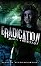 Eradication (Feast of Weeds, #3)