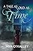 A Tale As Old As Time by Mya O' Malley