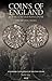 Coins of England & the United Kingdom: Standard Catalogue of British Coins 2016