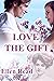 Love The Gift