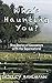 Who's Haunting You?: True Stories of Encounters With the Supernatural
