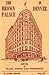 The Brown Palace in Denver : Hotel of Plush, Power and Presidents