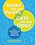 Socks Are Like Pants, Cats Are Like Dogs: Games, Puzzles, and Activities for Choosing, Identifying, and Sorting Math