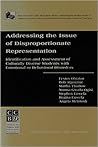 Addressing the Issue of Disproportionate Representation: Identifiction and Assessment of Culturally Diverse Students With Emotional or Behavioral Disorders Addressing the Issue of Disproportionate Representation: Identifiction and Assessment of Culturally Diverse Students With Emotional or Behavioral Disorders