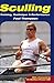 Sculling: Training, Technique and Performance