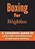 Boxing For Weightloss: A co...