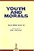 Youth and Morals