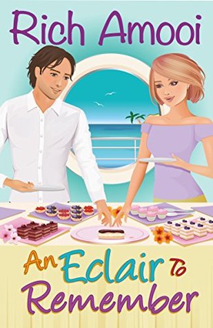 An Eclair To Remember (Kindle Edition)