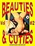 "BEAUTIES & CUTIES" Vol. 2: The Cutest Freshest And Most Beautiful GIRLS On Vintage Pulp Magazinr Covers