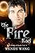 The Fire Kael (The Book of Kaels #4)