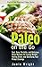 Paleo On the Go: Fast, Easy...