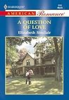 A Question of Love