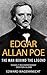 Edgar Allan Poe: The Man Behind the Legend