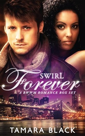 Swirl Forever (Kindle Edition)
