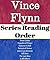 List Series: Vince Flynn: Series Reading Order: Mitch Rapp Series, Term Limits, Transfer of Power, Consent to Kill, Executive Power, and all Others by Vince Flynn