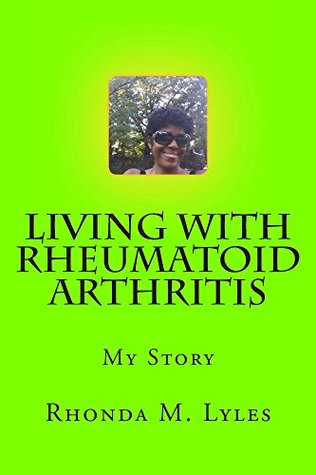 Living With Rheumatoid Arthritis (Kindle Edition)