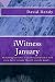 January iWitness: To challe...