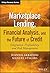 Marketplace Lending, Financial Analysis, and the Future of Credit: Integration, Profitability, and Risk Management (The Wiley Finance Series)