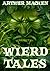 Wierd [sic] Tales: Collection